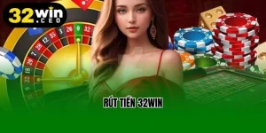 rút tiền 32win